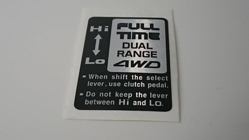 Full Time 4WD Dual Range 4WD Hi-Lo Sticker