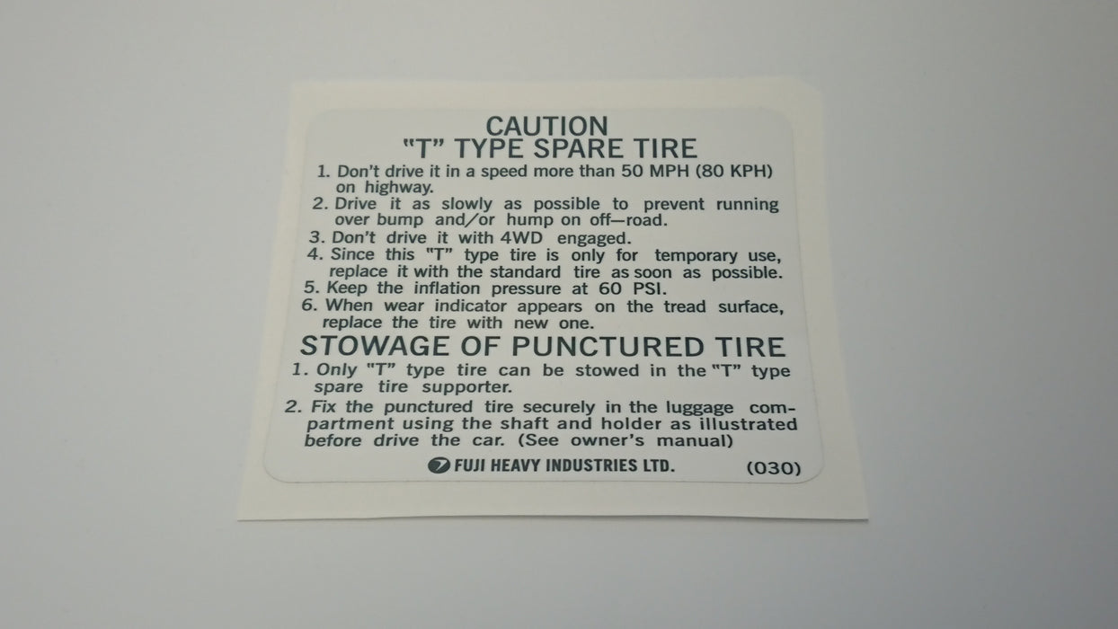 XT/Alcyone Vortex Type "T" Space Saver Tyre Warning Stowage Sticker (030)