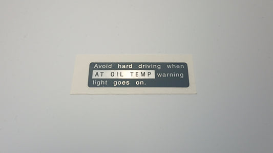 Alcyone/XT/Vortex and Leone Loyale Automatic AT Temp Warning Sticker