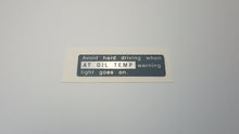 Alcyone/XT/Vortex and Leone Loyale Automatic AT Temp Warning Sticker