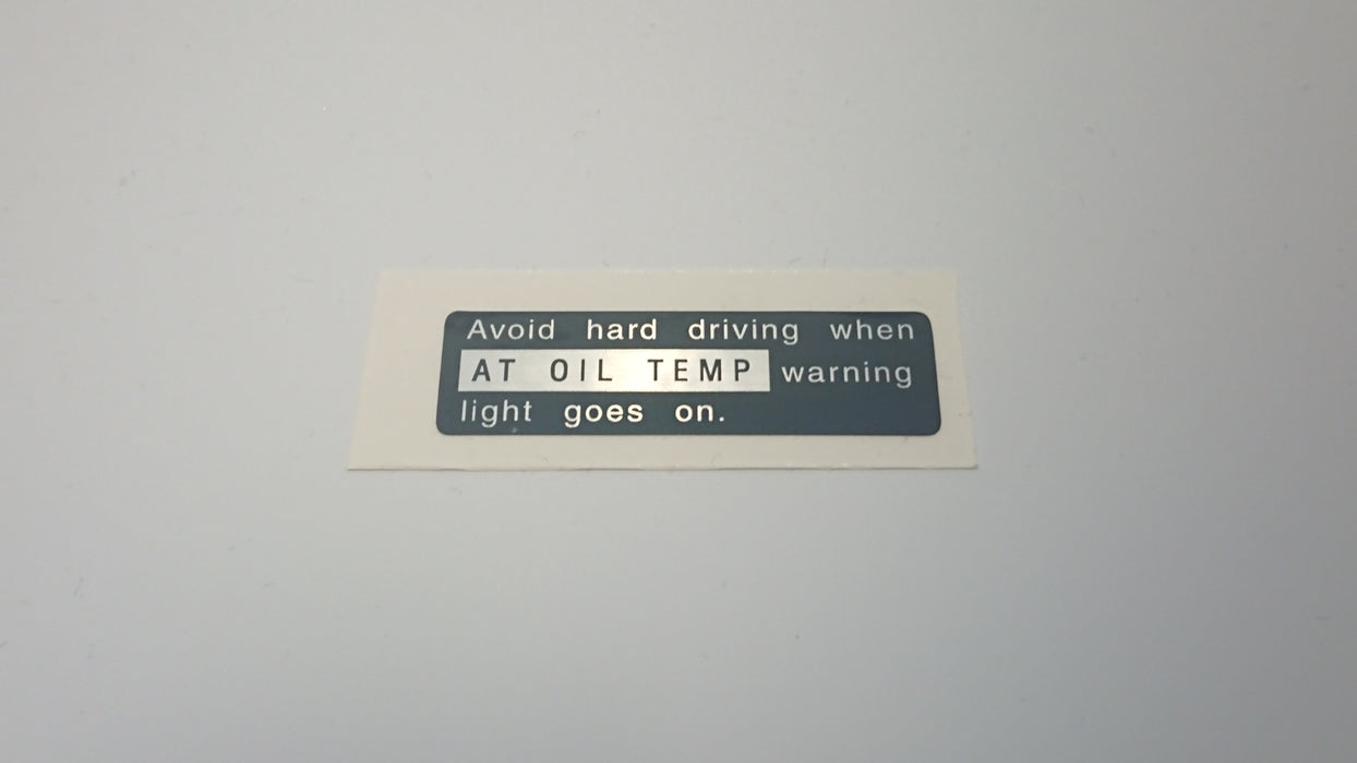 Alcyone/XT/Vortex and Leone Loyale Automatic AT Temp Warning Sticker