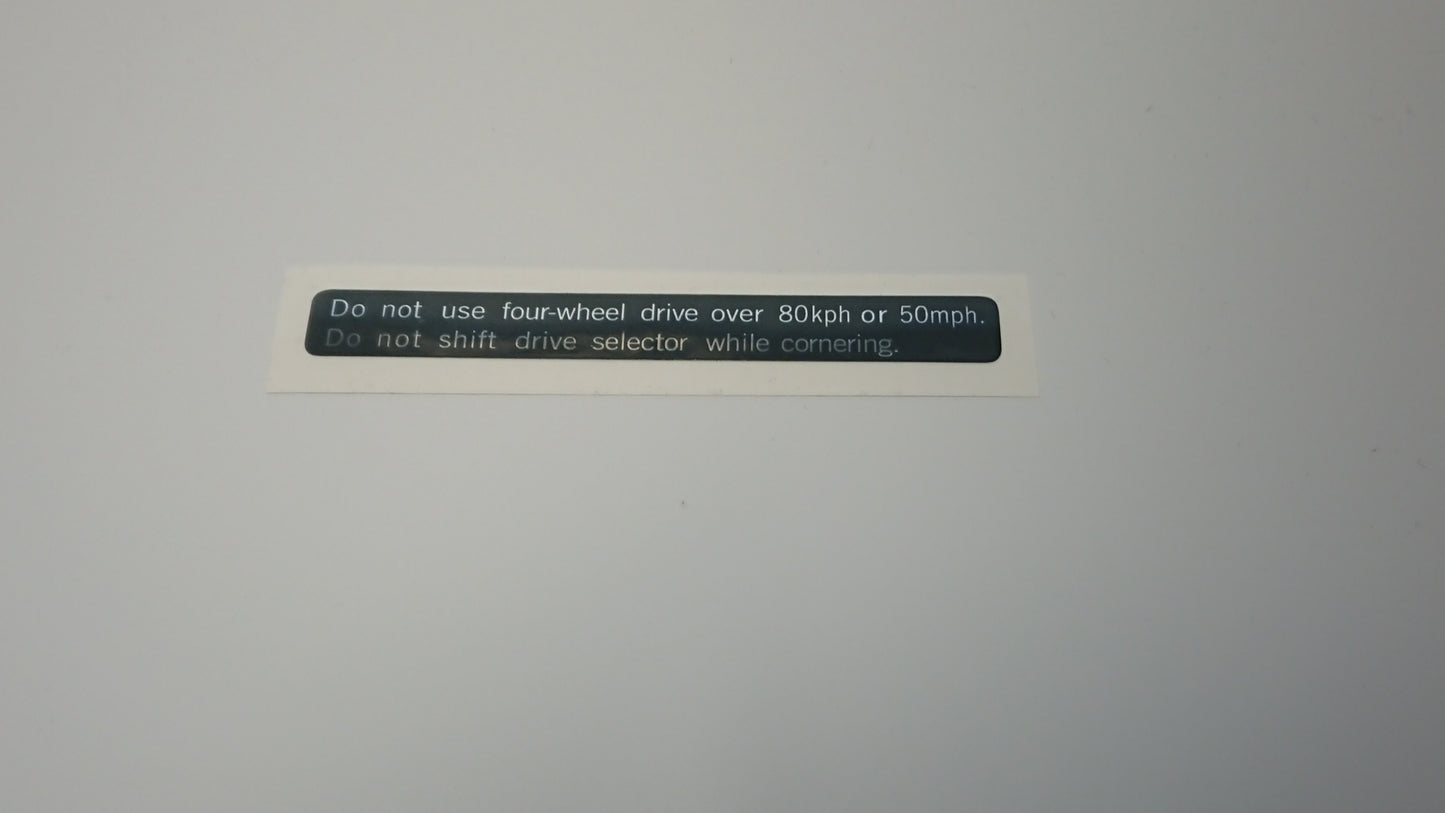 Early Gen Brumby/Brat/MV Dash Speed/4WD Warning Sticker