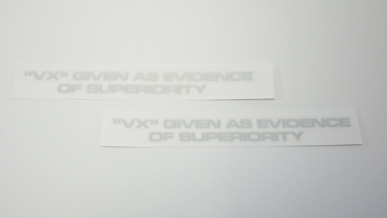 Clear "VX" Given as Evidence of Superiority stickers for REX Supercharged version - Silver