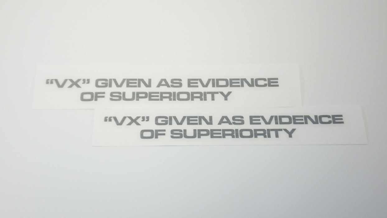 Clear "VX" Given as Evidence of Superiority stickers for REX Supercharged version - Charcoal